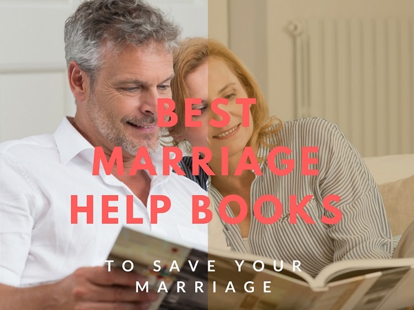 The 5 Best Marriage Help Books for a Troubled Marriage