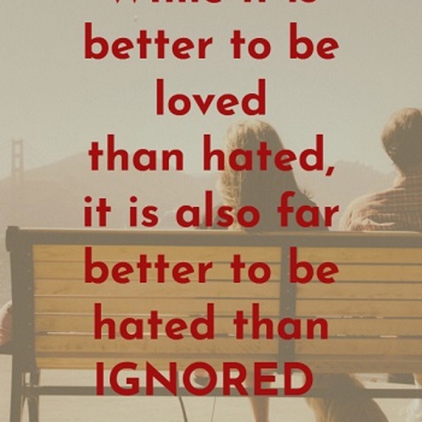 The 14 Best Being Ignored Quotes Sayings Images