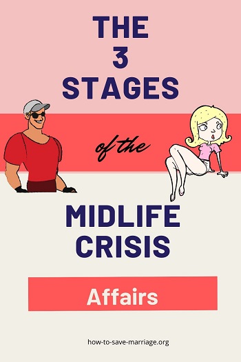 stages of midlife crisis affairs