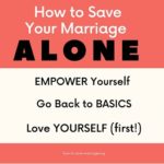 how to save your marriage alone without husband