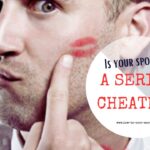 serial cheater signs that he will cheat again