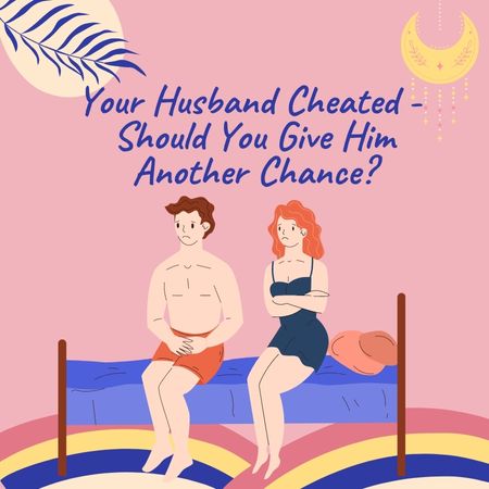 husband cheated should you give him anothe chance